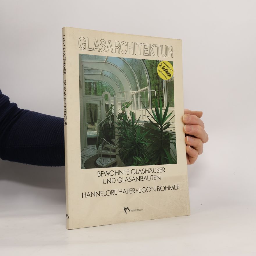 Egon Böhmer Glasarchitektur