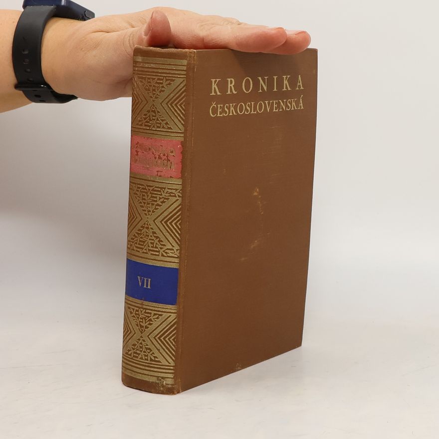 František Kulhánek Kronika československá. Kniha siedma