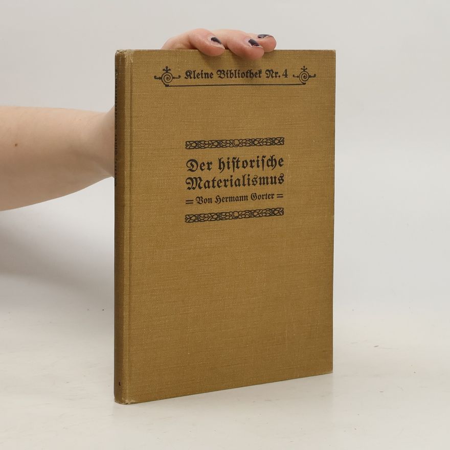 Hermann Gorter Der historische Materialismus