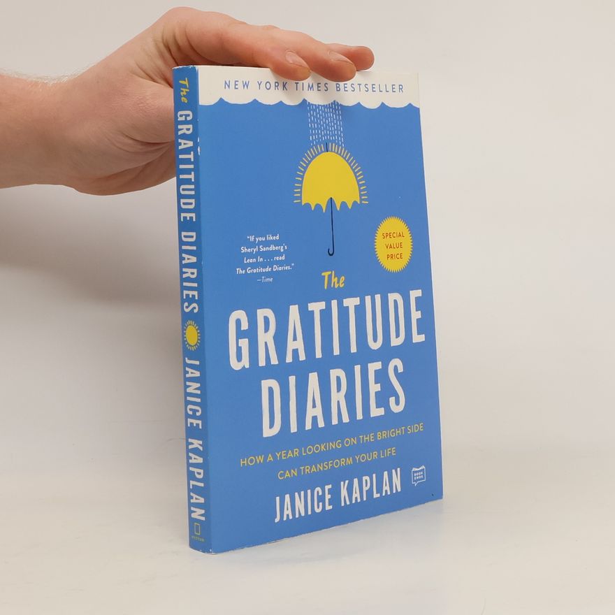 Janice Kaplan The Gratitude Diaries