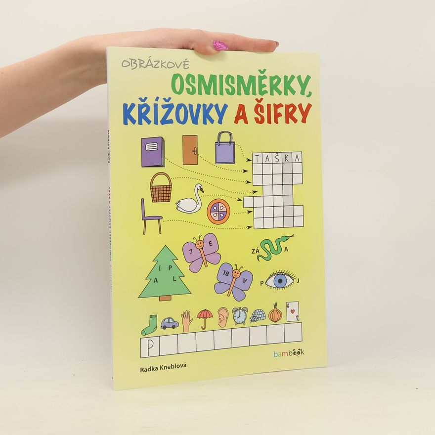 Radka Kneblová Obrázkové osmisměrky, křížovky a šifry