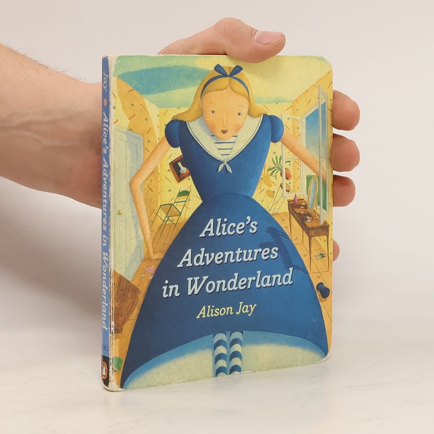 Alison Jay Alice's Adventures in Wonderland