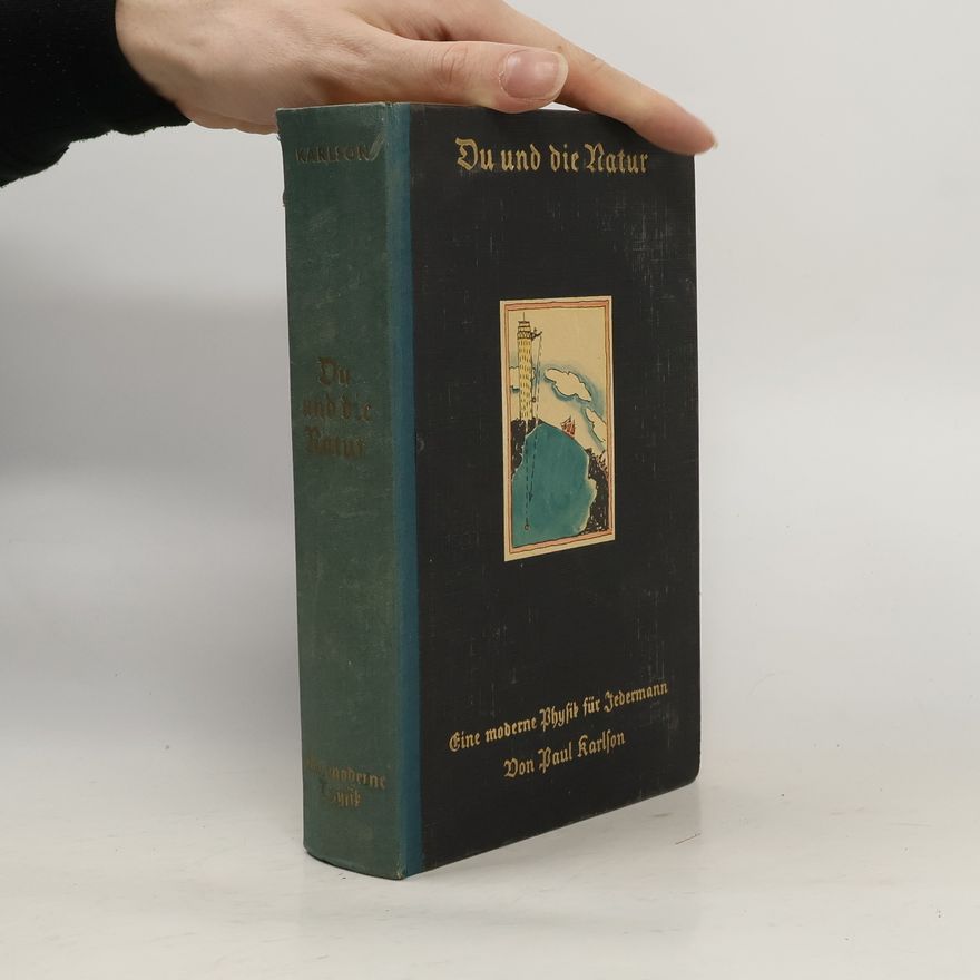 Paul Karlson Du und die Natur