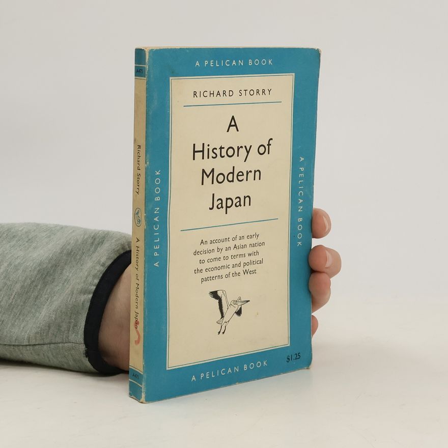 Richard Storry A History of Modern Japan