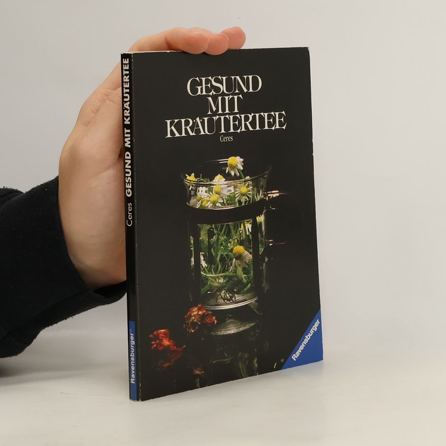 Ceres Gesund mit Kräutertee