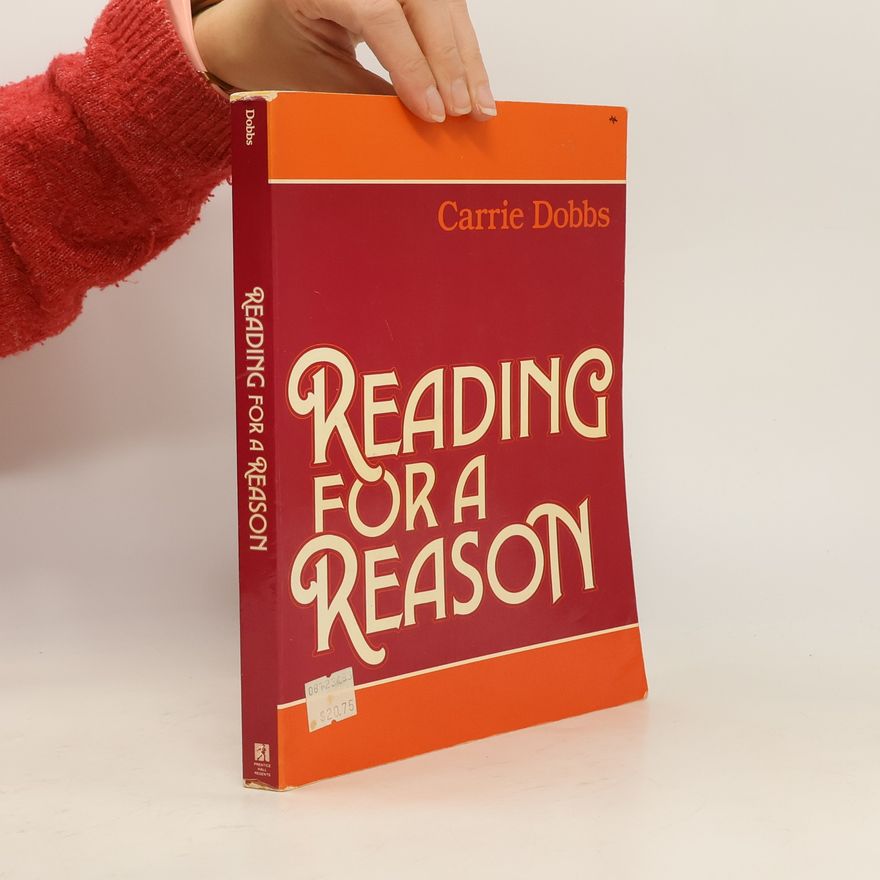 Carrie S. Dobbs Reading for a Reason