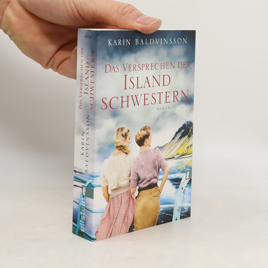Karin Baldvinsson Das Versprechen der Islandschwestern