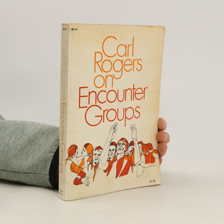 Carl Rogers Encounter Groups