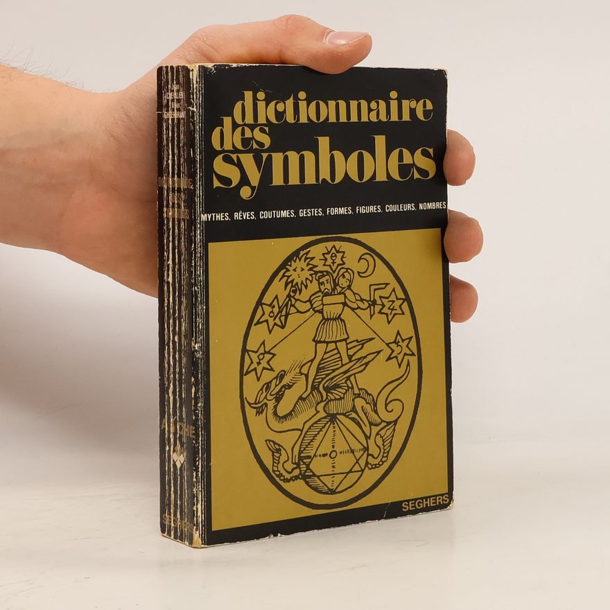 Alain Gheerbrant Dictionnaire des symboles