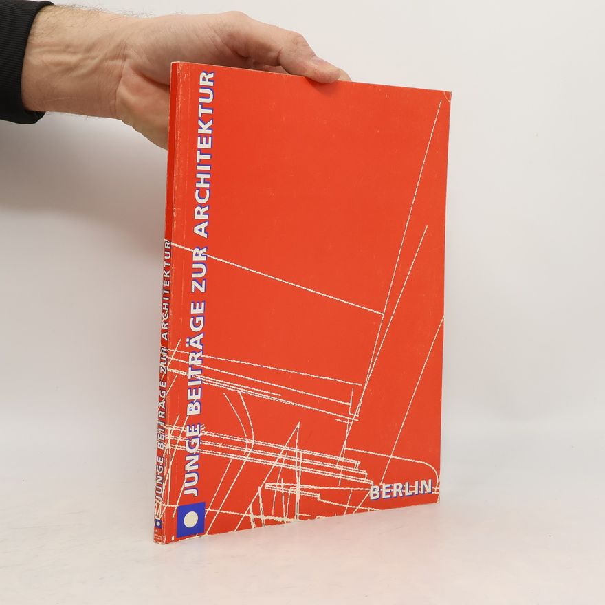 Auteurscollectief Junge Beiträge zur Architektur