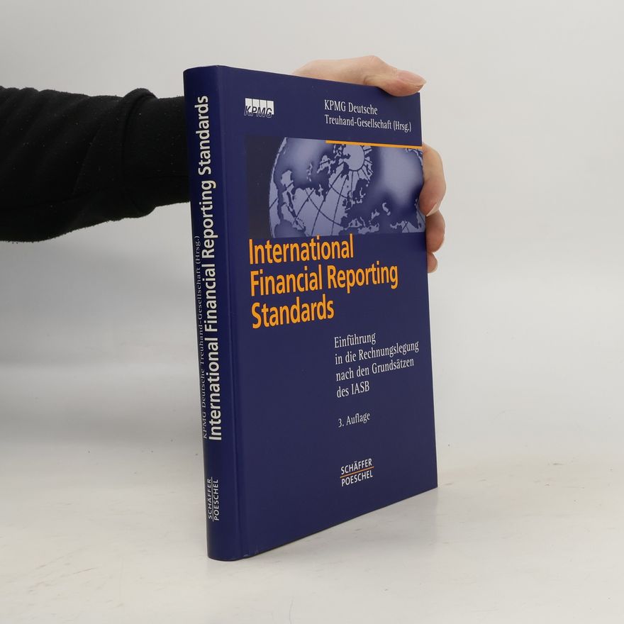 KPMG Deutsche Treuhand-Gesellschaft International Financial Reporting Standards