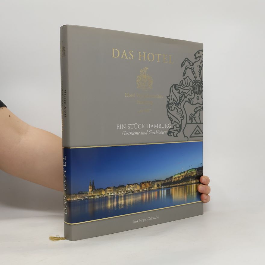 Jens Meyer-Odewald Das Hotel Vier Jahreszeiten
