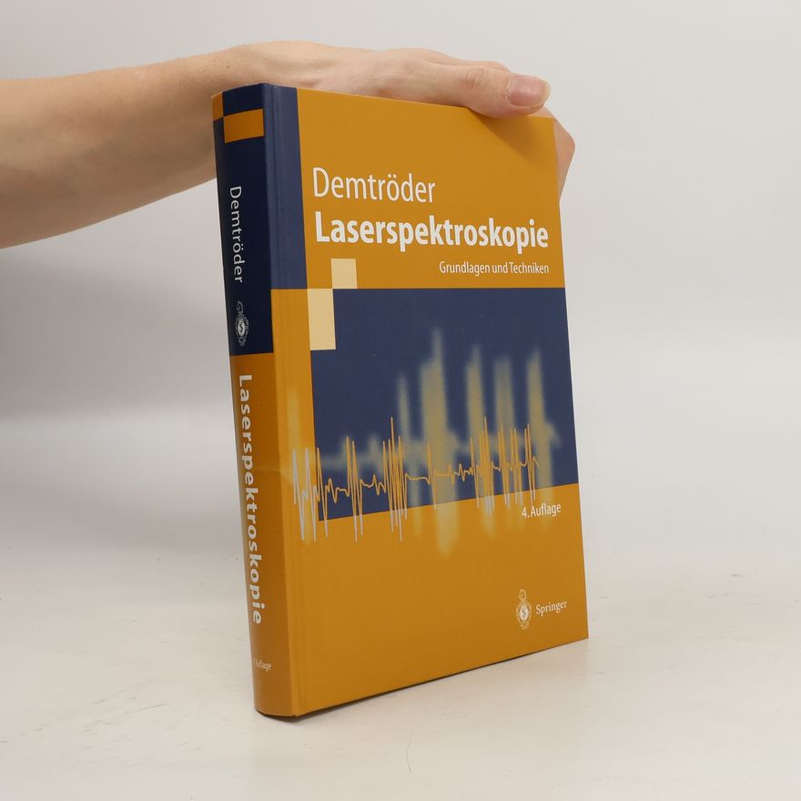 Wolfgang Demtröder Laserspektroskopie