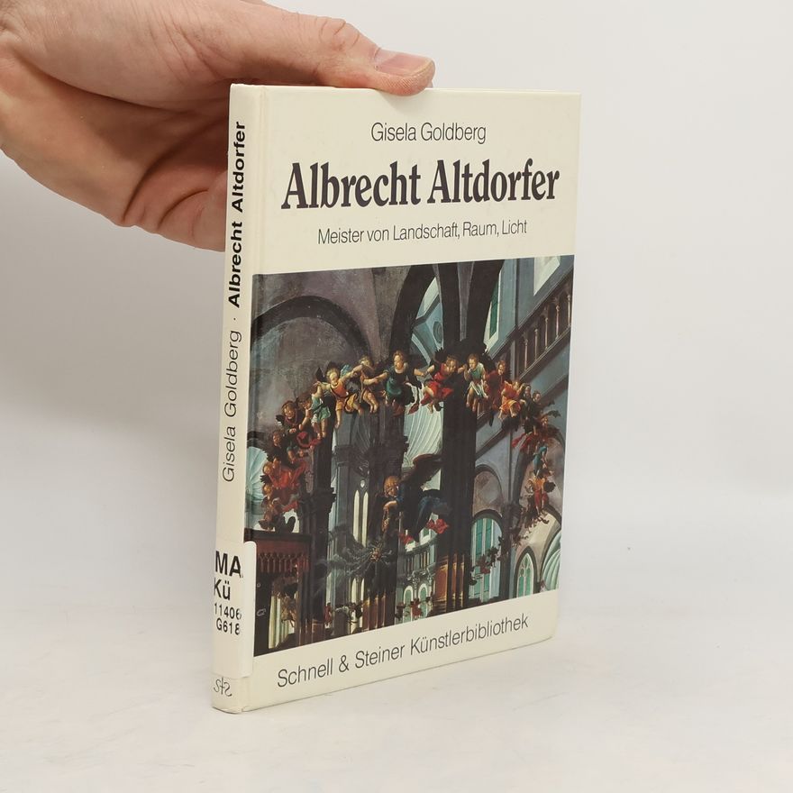 Gisela Goldberg Albrecht Altdorfer