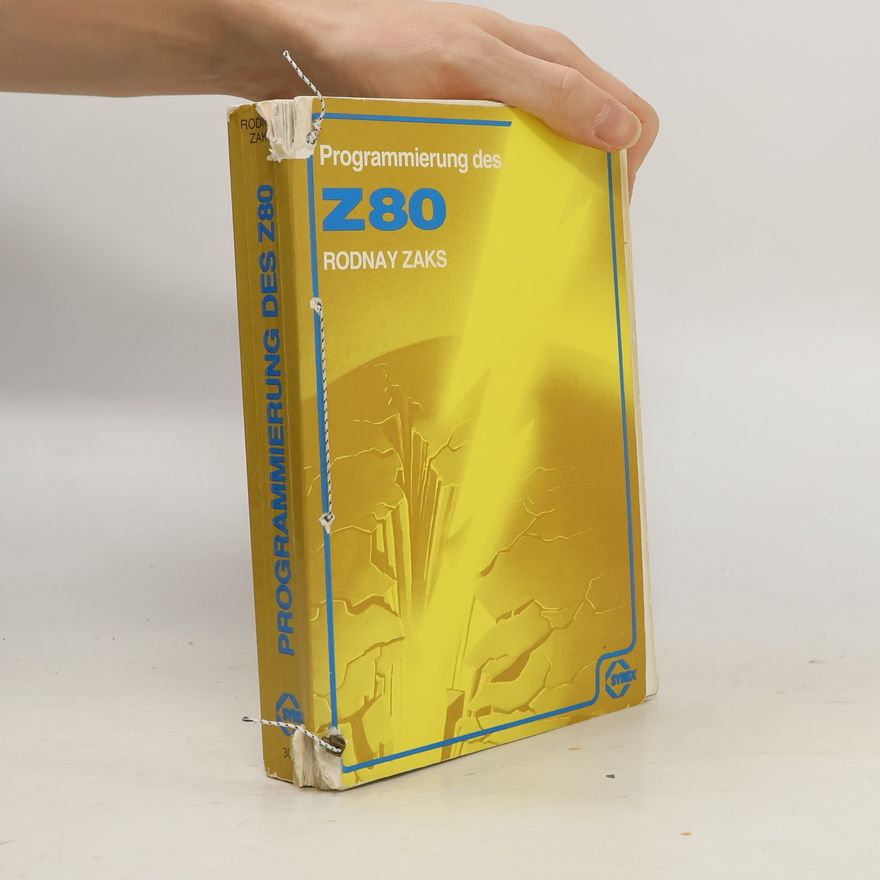 Rodnay Zaks Programmierung des Z 80