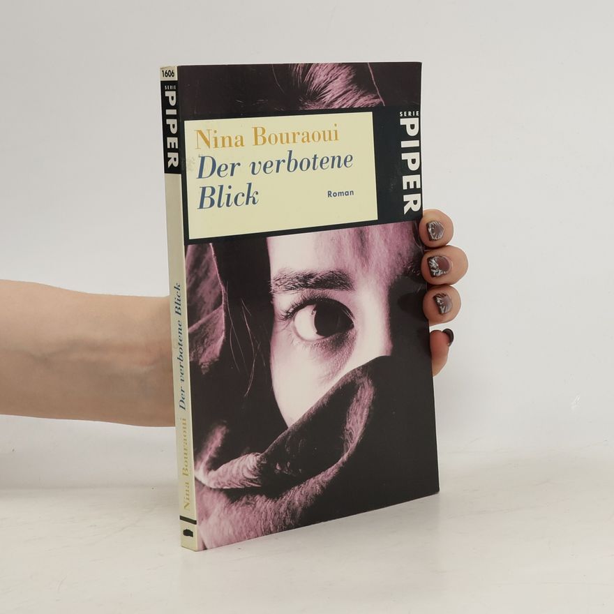 Nina Bouraoui Der verbotene Blick