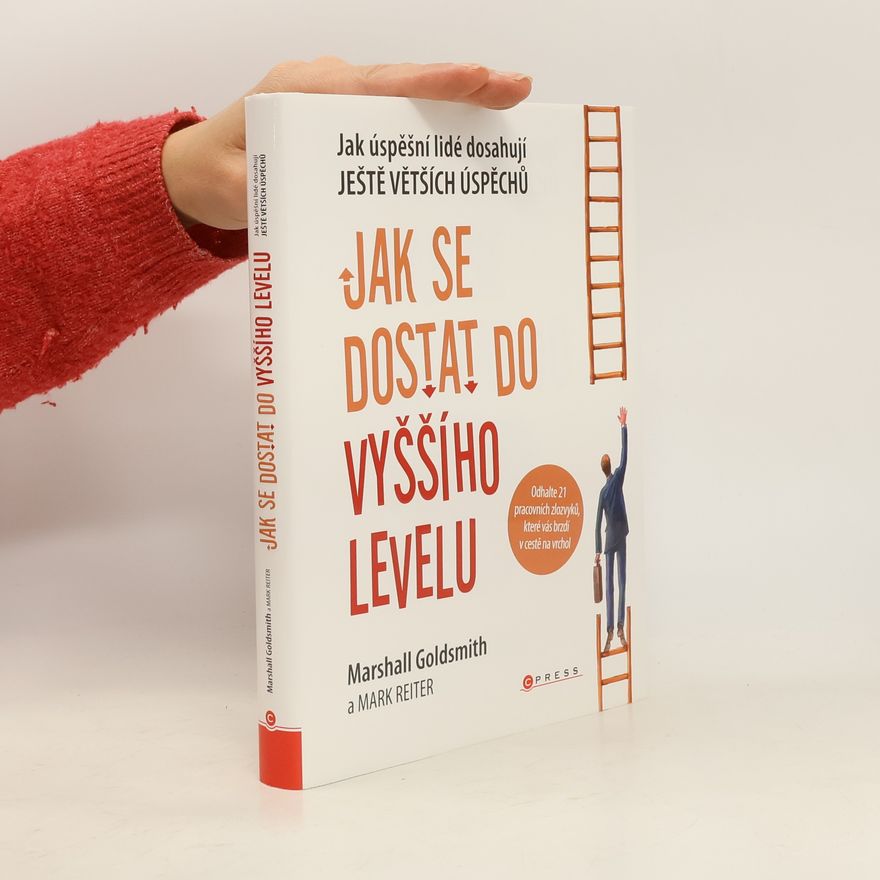 Mark Reiter Jak se dostat do vyššího levelu