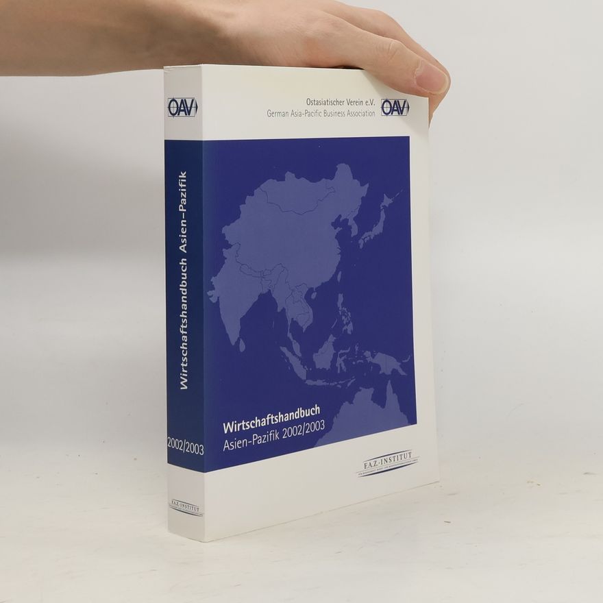 Kolektiv autorů Wirtschaftshandbuch Asien-Pazifik 2002/2003