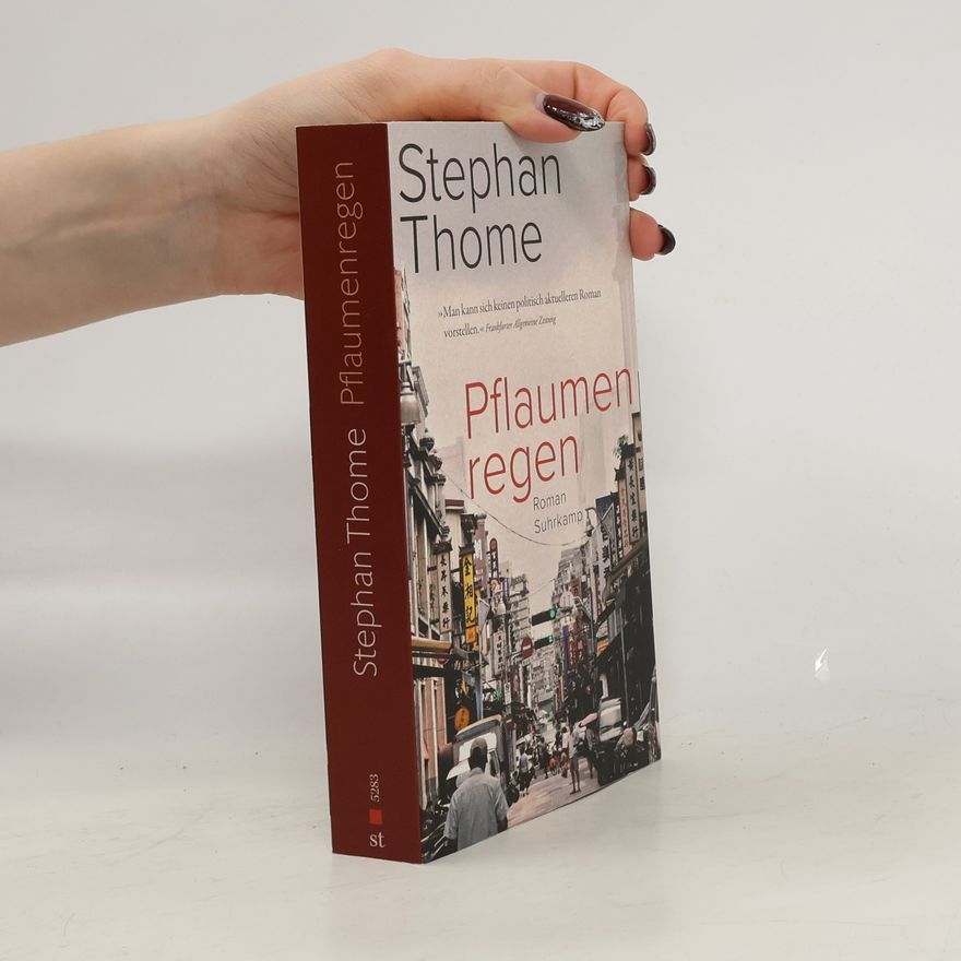 Stephan Thome Pflaumenregen