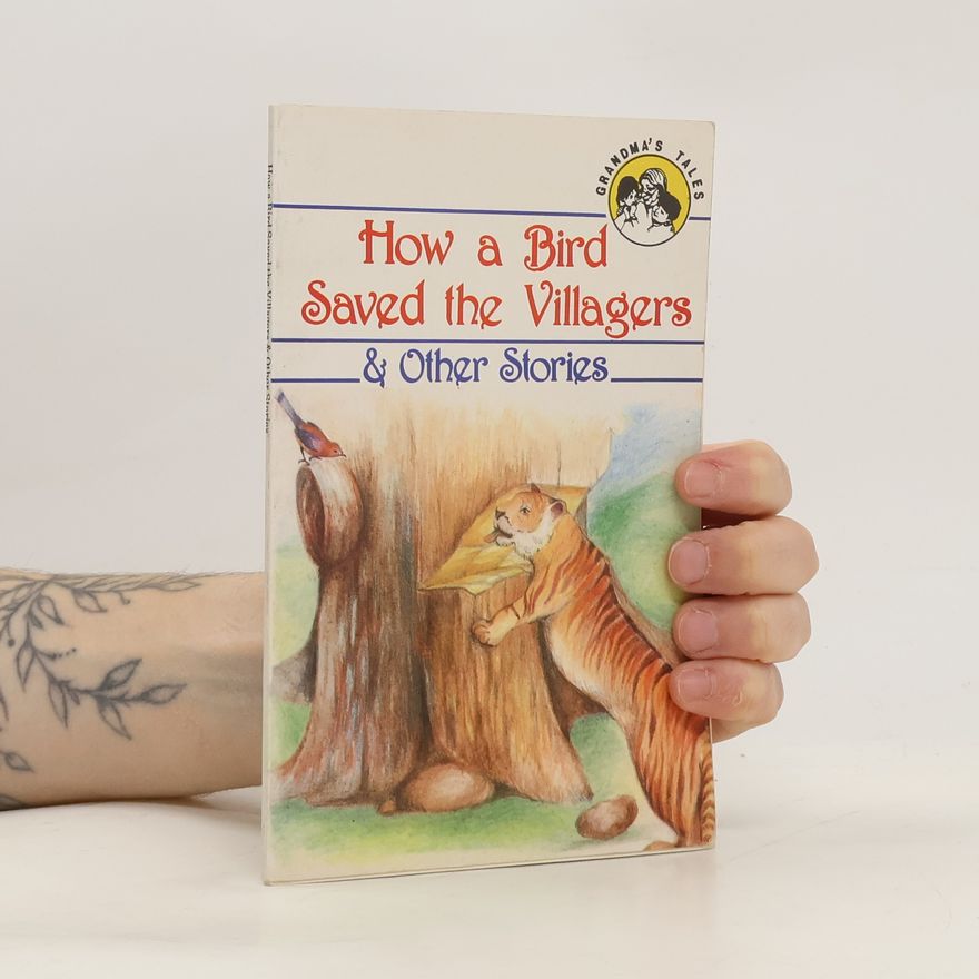 Bibi Bero How a Bird Saved the Villagers and Other Stories