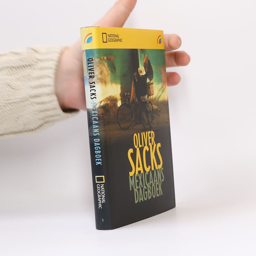 Oliver Sacks Mexicaans dagboek