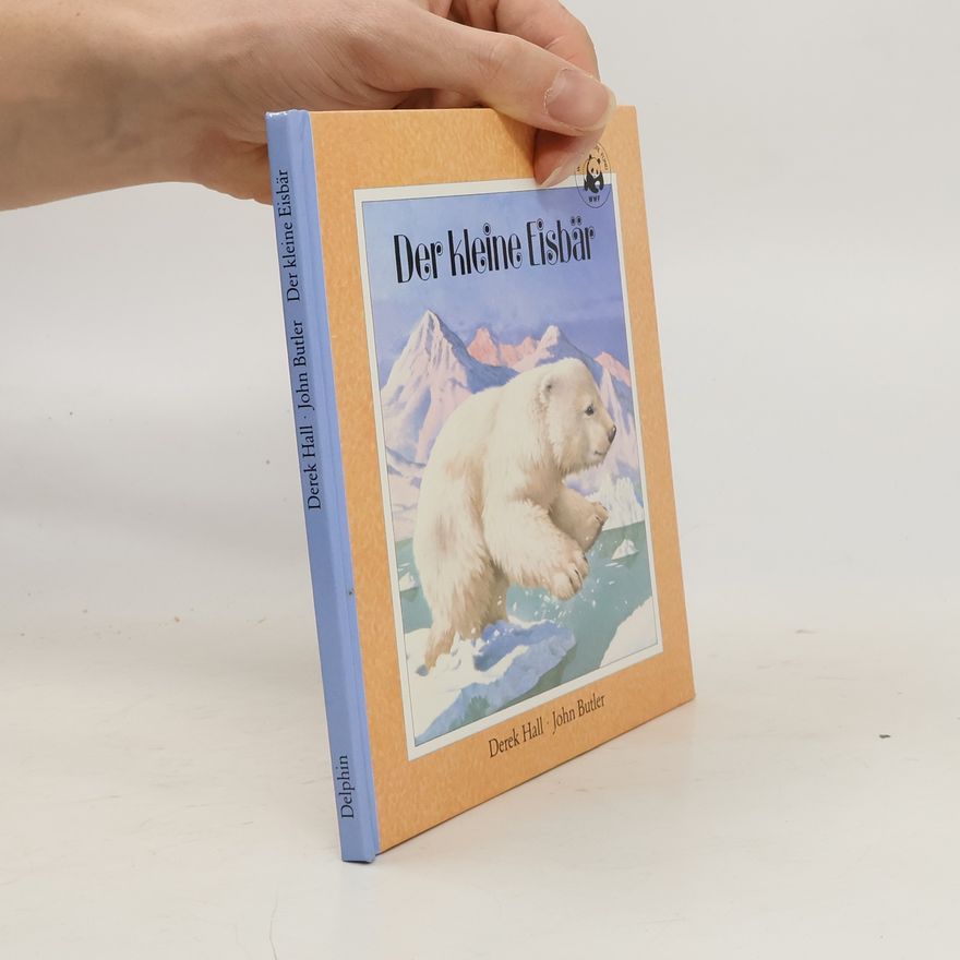 Derek R. Hall Der kleine Eisbär