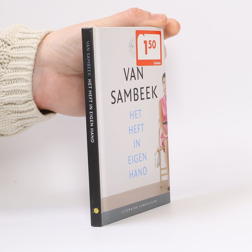 Liesbeth van Erp Het heft in eigen hand