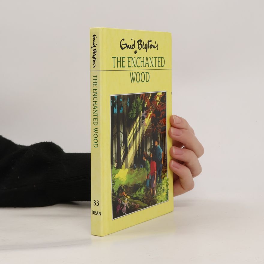 Enid Blyton The Enchanted Wood