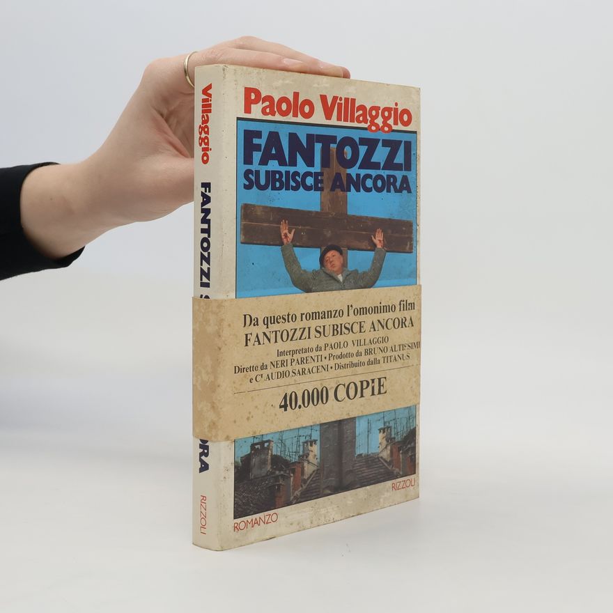 Paolo Villaggio Fantozzi subisce ancora