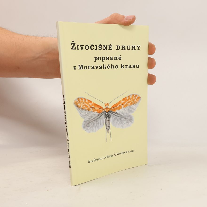 Pavla Šťastná Živočišné druhy popsané z Moravského krasu