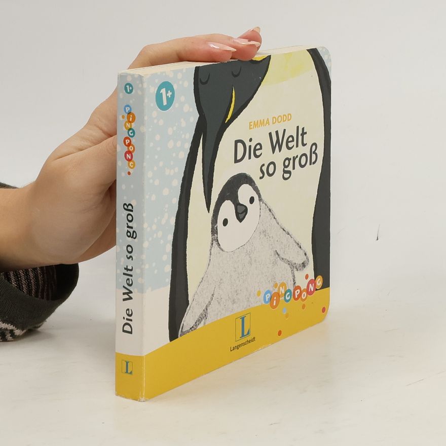 Emma Dodd Die Welt so groß