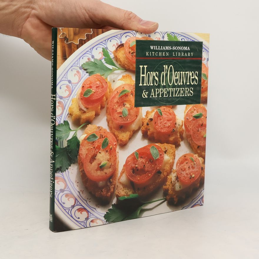 Chuck Williams Hors d´Oeuvres & Appetizers