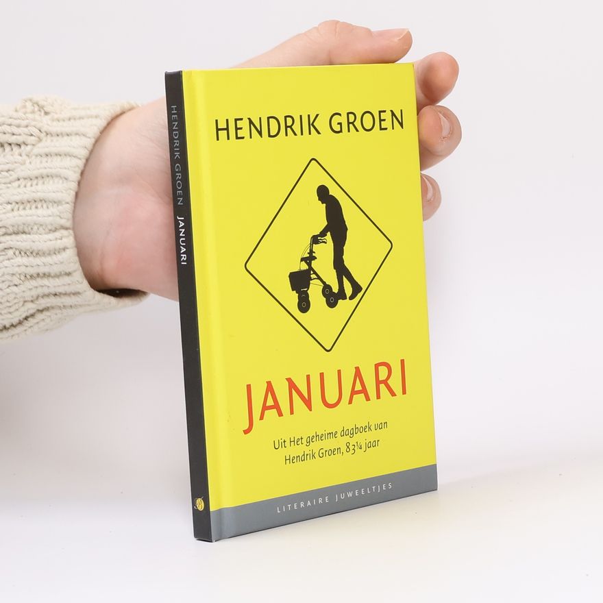 Hendrik Groen Januari. Uit
