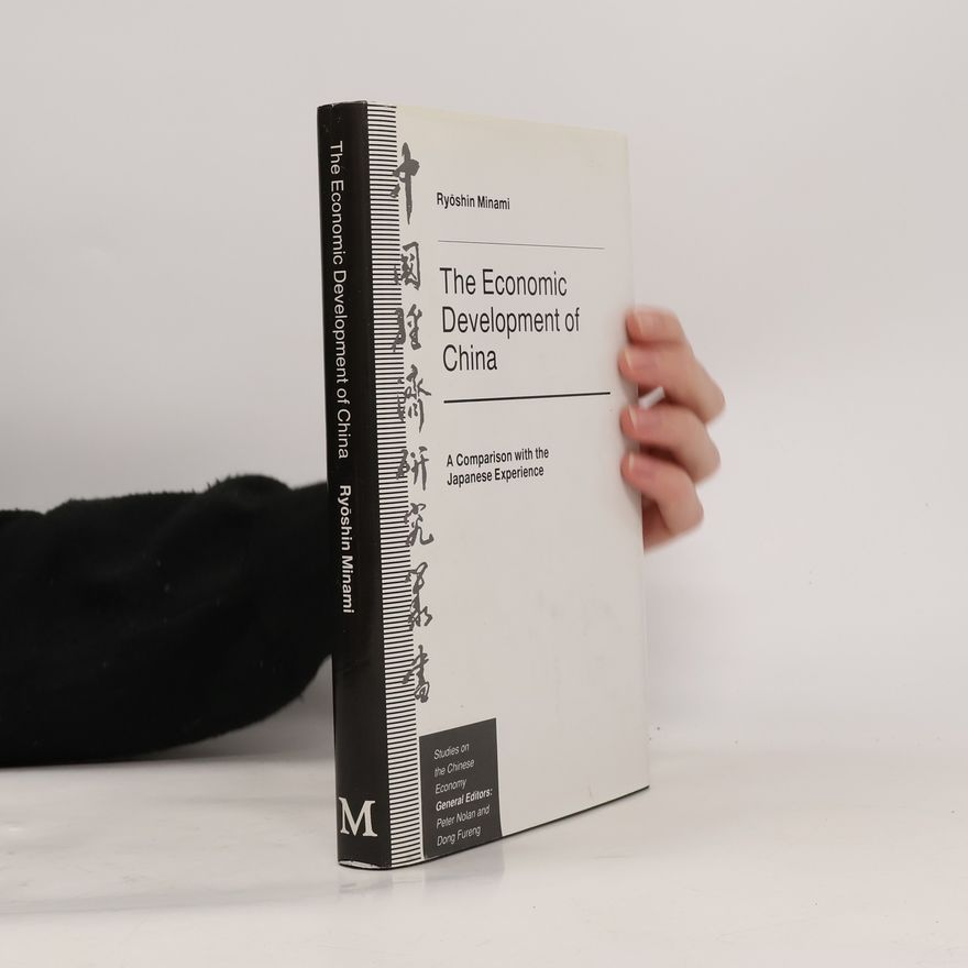 Dong Fureng Studies on the Chinese Economy: The Economic Development of China
