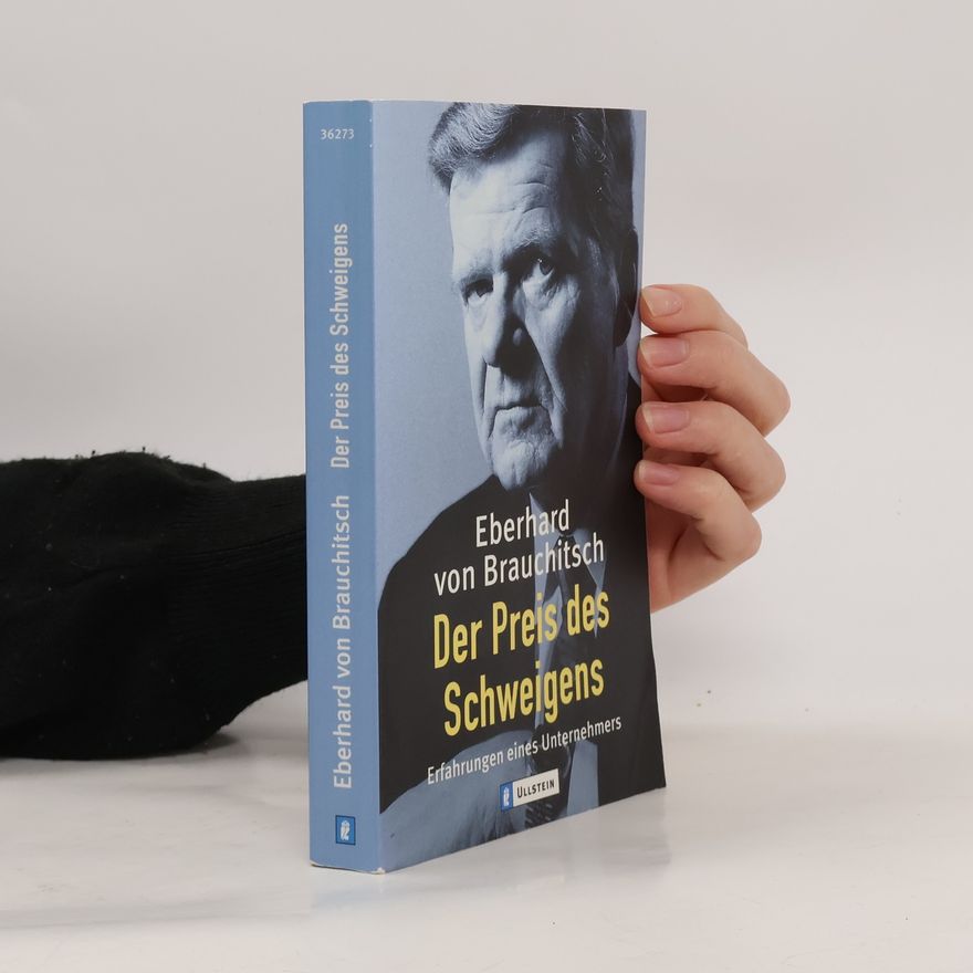Eberhard von Brauchitsch Der Preis des Schweigens