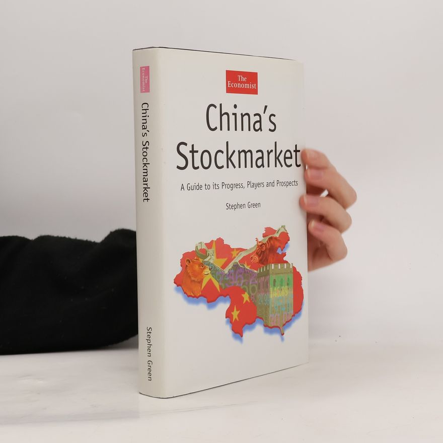Stephen Green The Economist Series: China's Stock Market