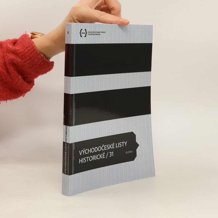 Various authors Východočeské listy historické 31