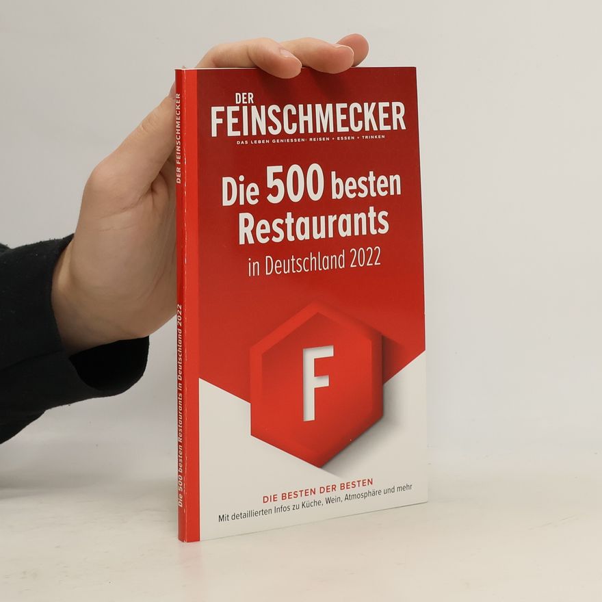 Autorenkollektiv Die 500 besten Restaurants in Deutschland 2022
