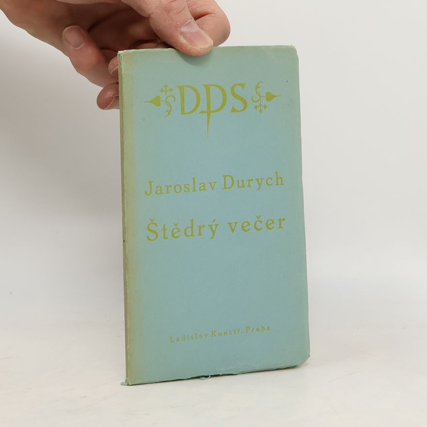 Jaroslav Durych Štědrý večer