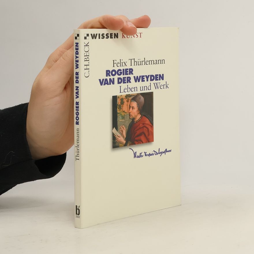 Felix Thürlemann Rogier van der Weyden