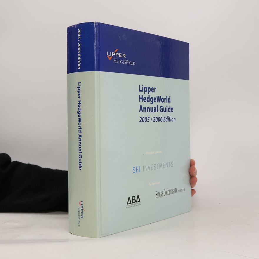 Various authors Lipper HedgeWorld Annual Guide 2005/2006