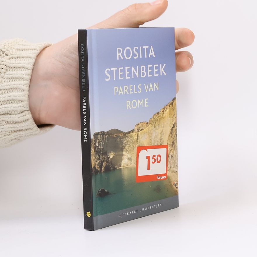 Rosita Steenbeek Parels van Rome