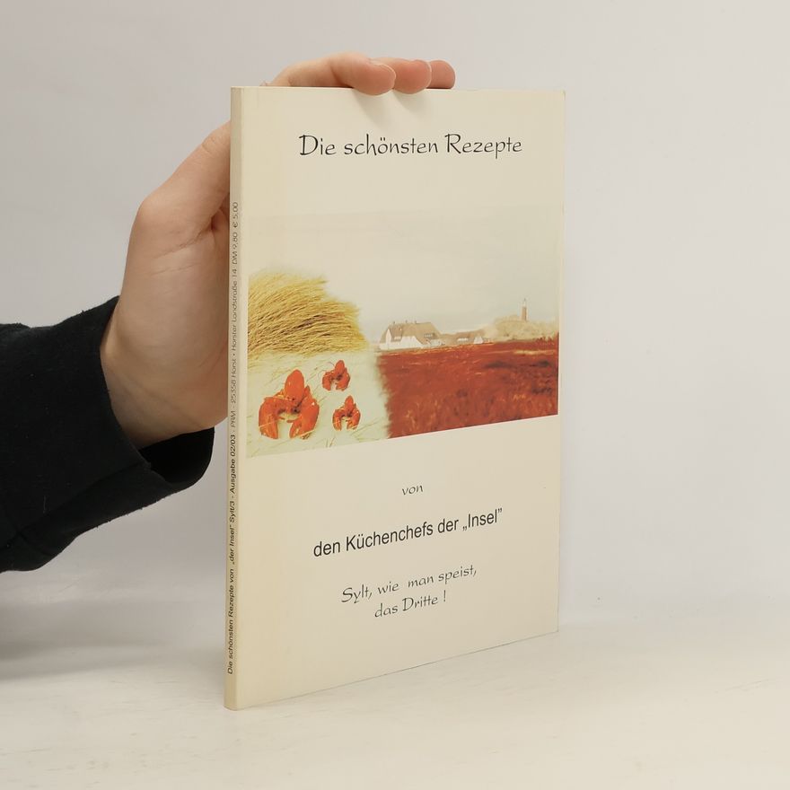 Jörg Fichtner Die schönsten Rezepte von den Küchenchefs der Insel