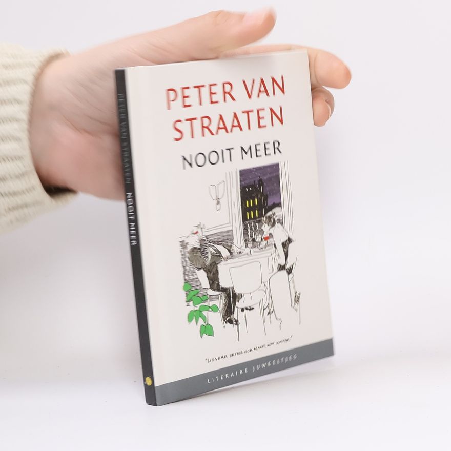 Peter van Straaten Nooit meer