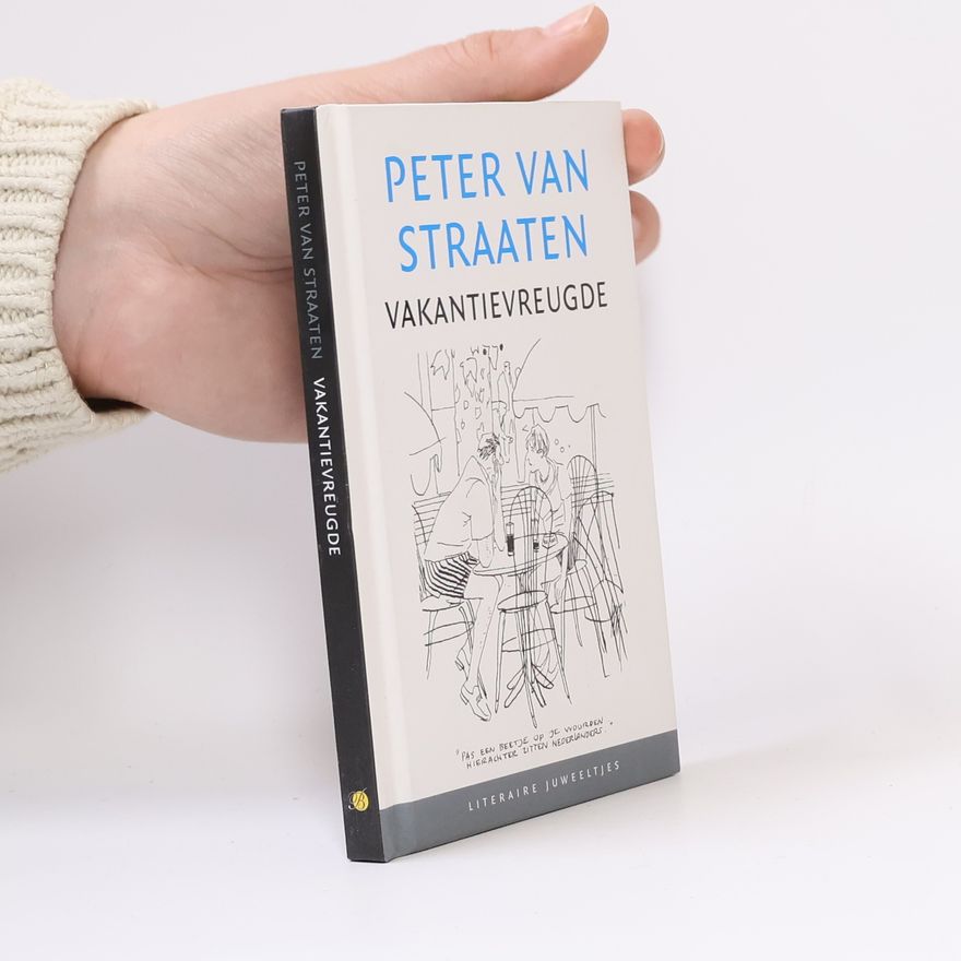 Peter van Straaten Vakantievreugde