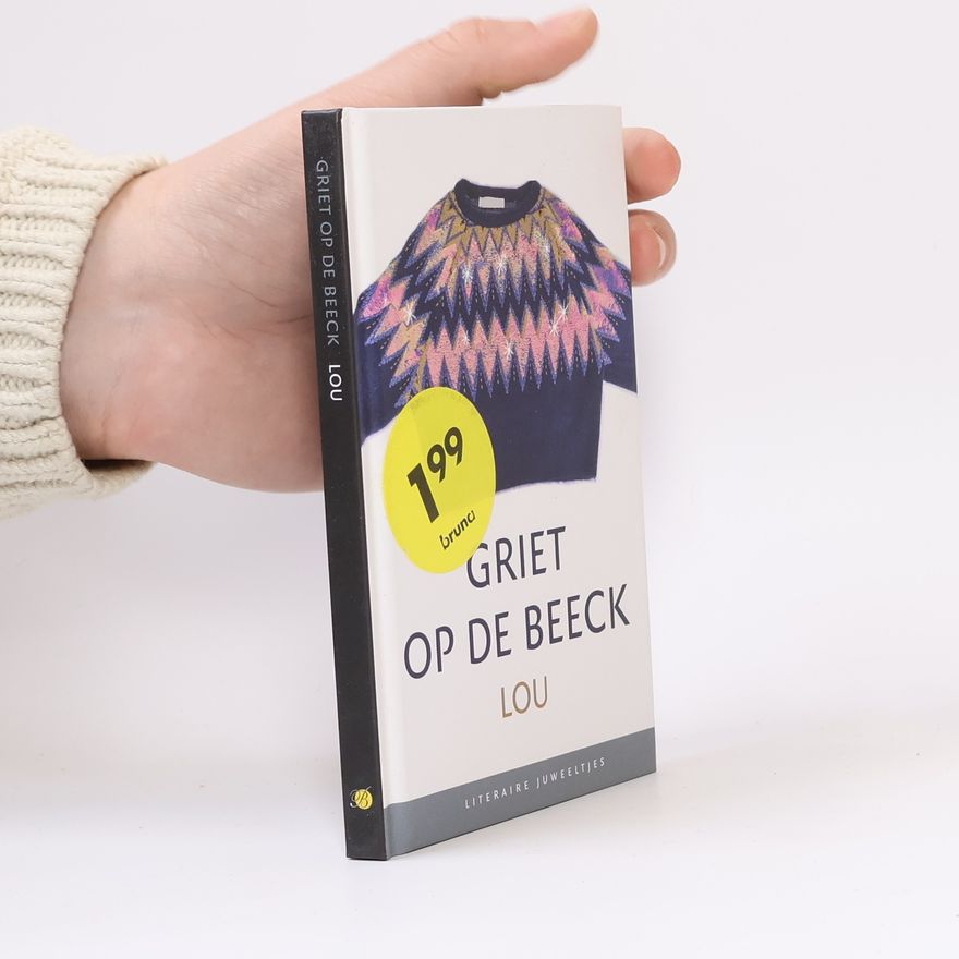 Griet Op de Beeck Lou