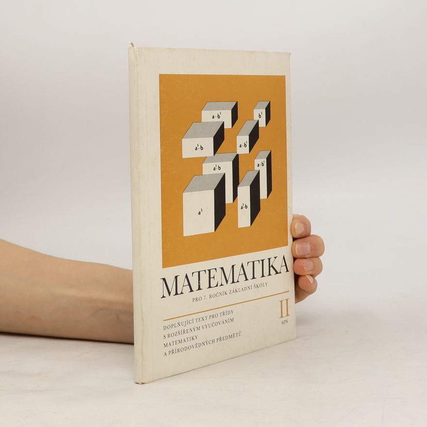 Kolektiv autorů Matematika pro 7. ročník základní školy II.