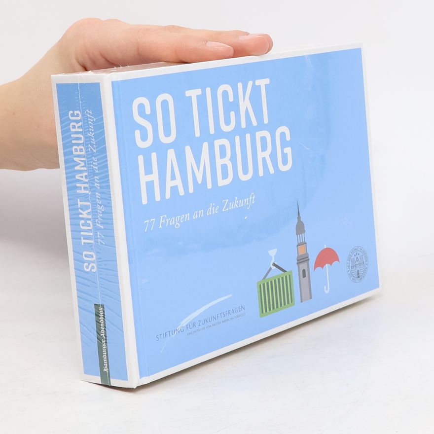 Ulrich Reinhardt So tickt Hamburg