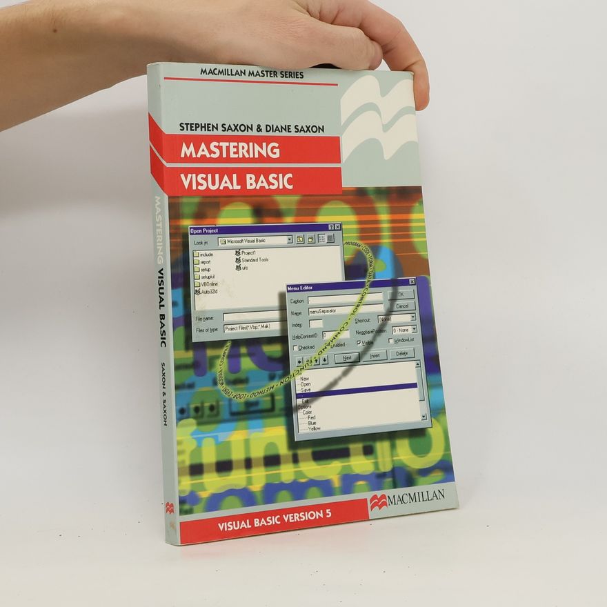 Stephen Saxon Macmillan Master Series: Mastering Visual Basic