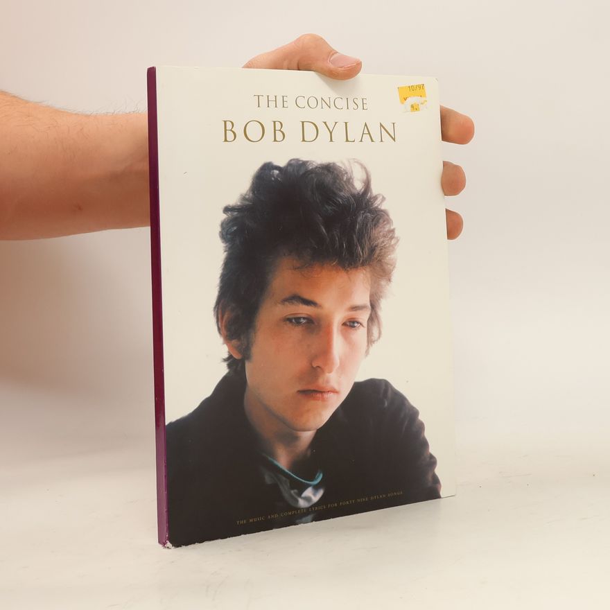 Bob Dylan The Concise Bob Dylan